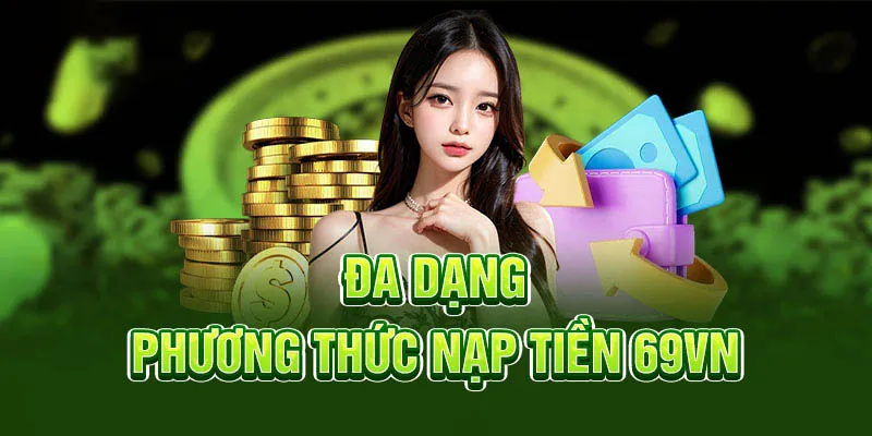 Nạp tiền 69vn